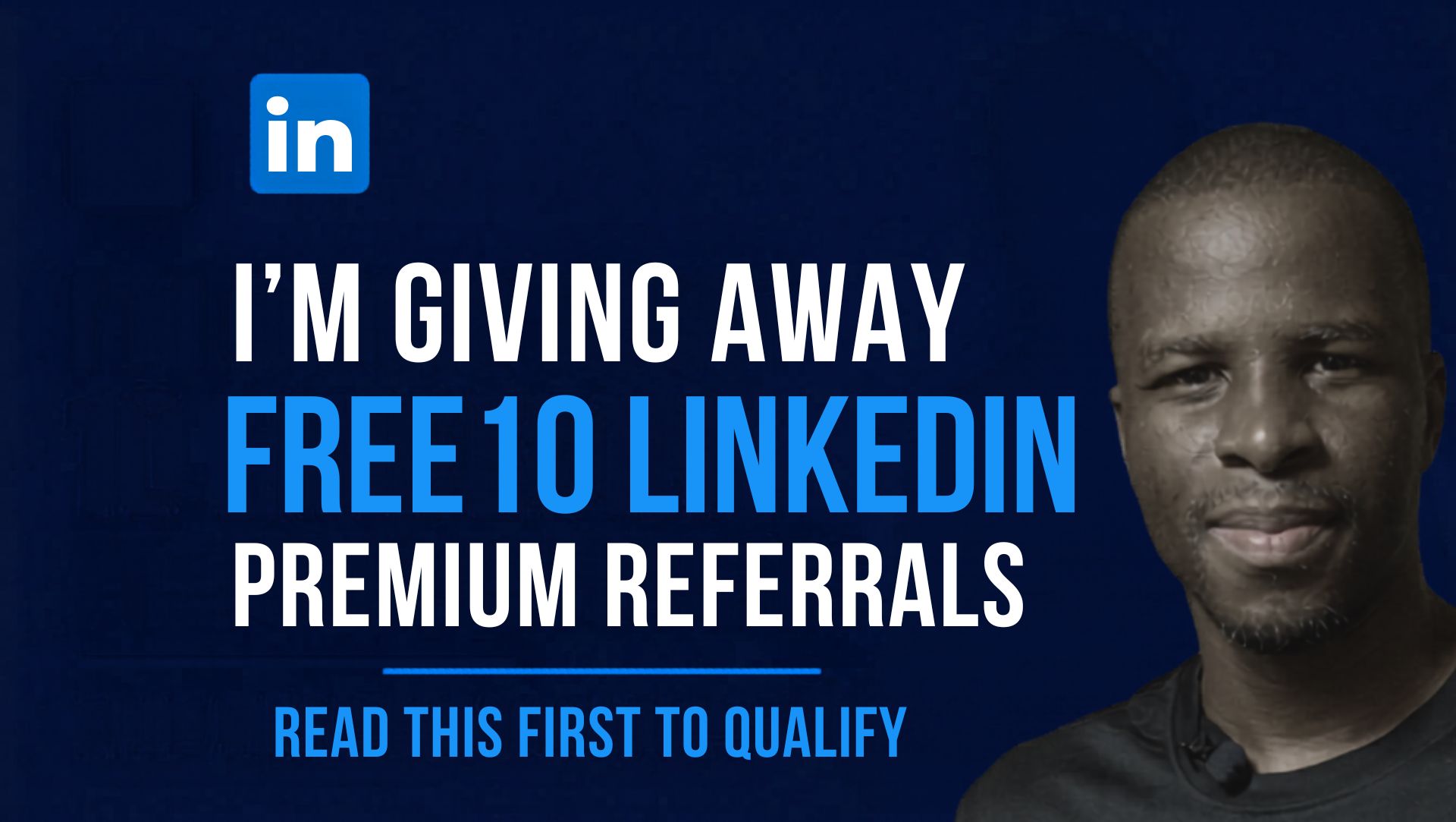 I’m Giving Away 10 Free LinkedIn Premium Referrals For 2-Months 